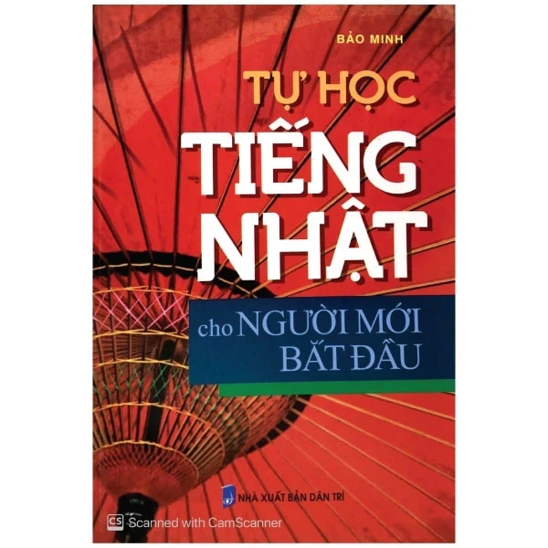 Tự Học Tiếng Nhật Cho Người Mới Bắt Đầu - Bảo Minh