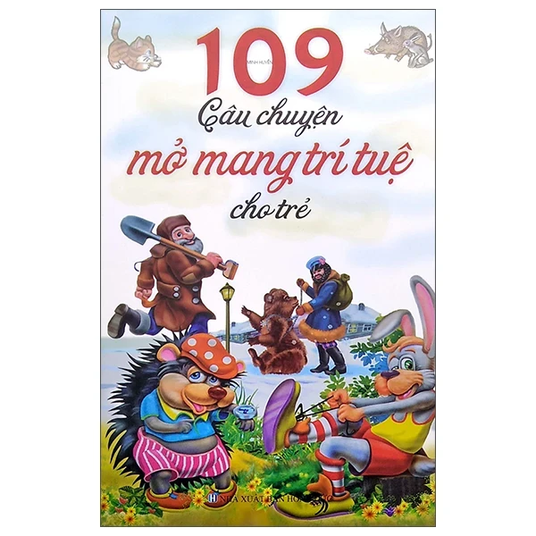 109 Câu Chuyện Mở Mang Trí Tuệ Cho Trẻ - Thanh Huyền