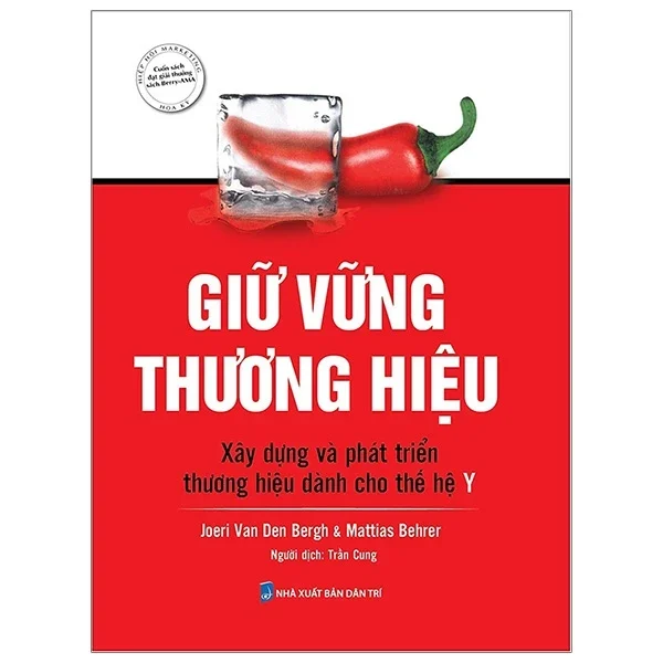 Giữ Vững Thương Hiệu - Joeri van den Bergh, Mattias Behrer