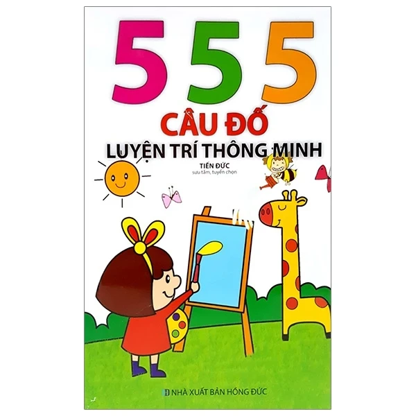 555 Câu Đố Luyện Trí Thông Minh - Tiến Đức