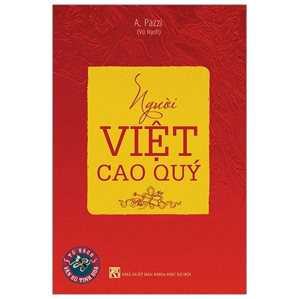 Người Việt Cao Quý - A Pazzi