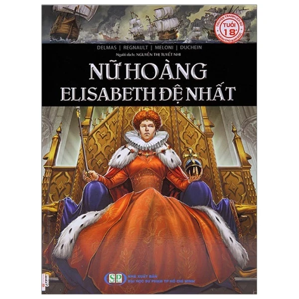 Nữ Hoàng Elisabeth Đệ Nhất - Delmas, Regnault, Meloni