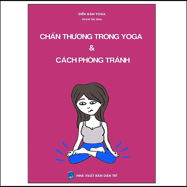 Chấn Thương Trong Yoga & Cách Phòng Tránh