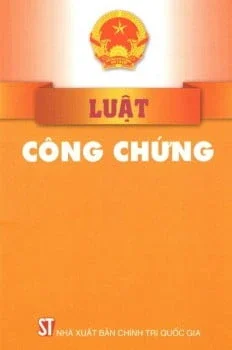 Luật Công Chứng (Hiện Hành) - Quốc Hội