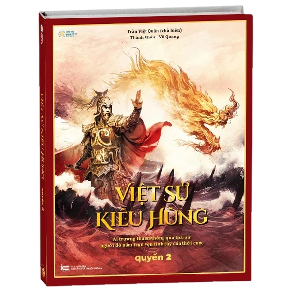 Việt Sử Kiêu Hùng - Quyển 2 (Bìa Cứng) - Trần Việt Quân