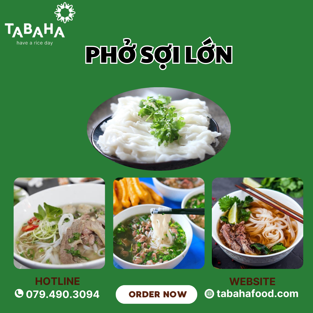 Bánh Phở Tươi - Sợi Lớn Chất Lượng Hàng Đầu, Đảm Bảo Vệ Sinh An Toàn Thực Phẩm