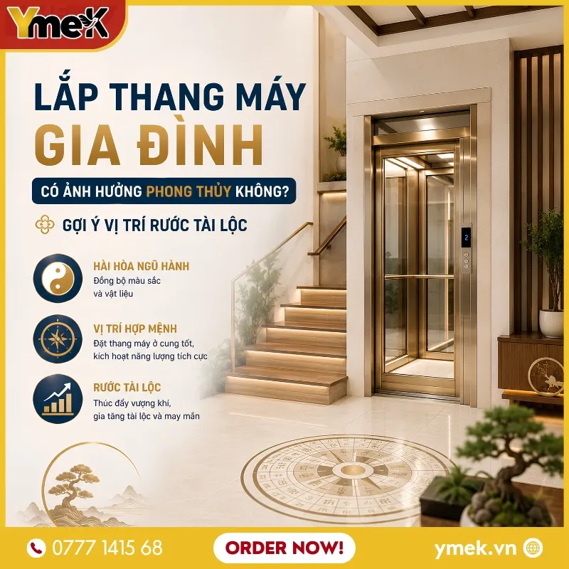 Lắp Thang Máy Gia Đình Có Ảnh Hưởng Phong Thủy Không? Gợi Ý Vị Trí Rước Tài Lộc