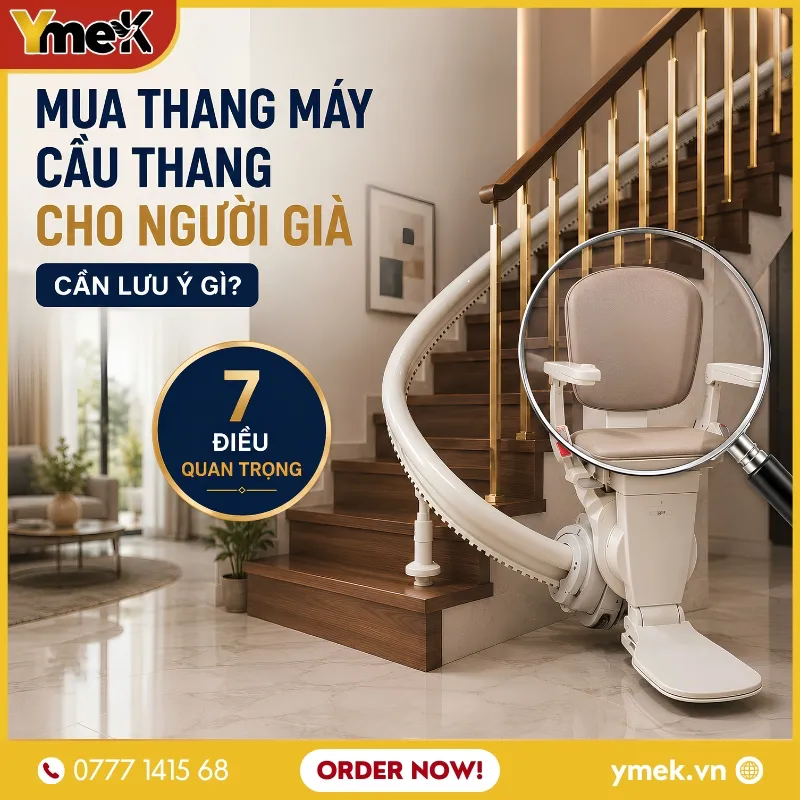 Mua Thang Máy Cầu Thang Cho Người Già Cần Lưu Ý Gì?