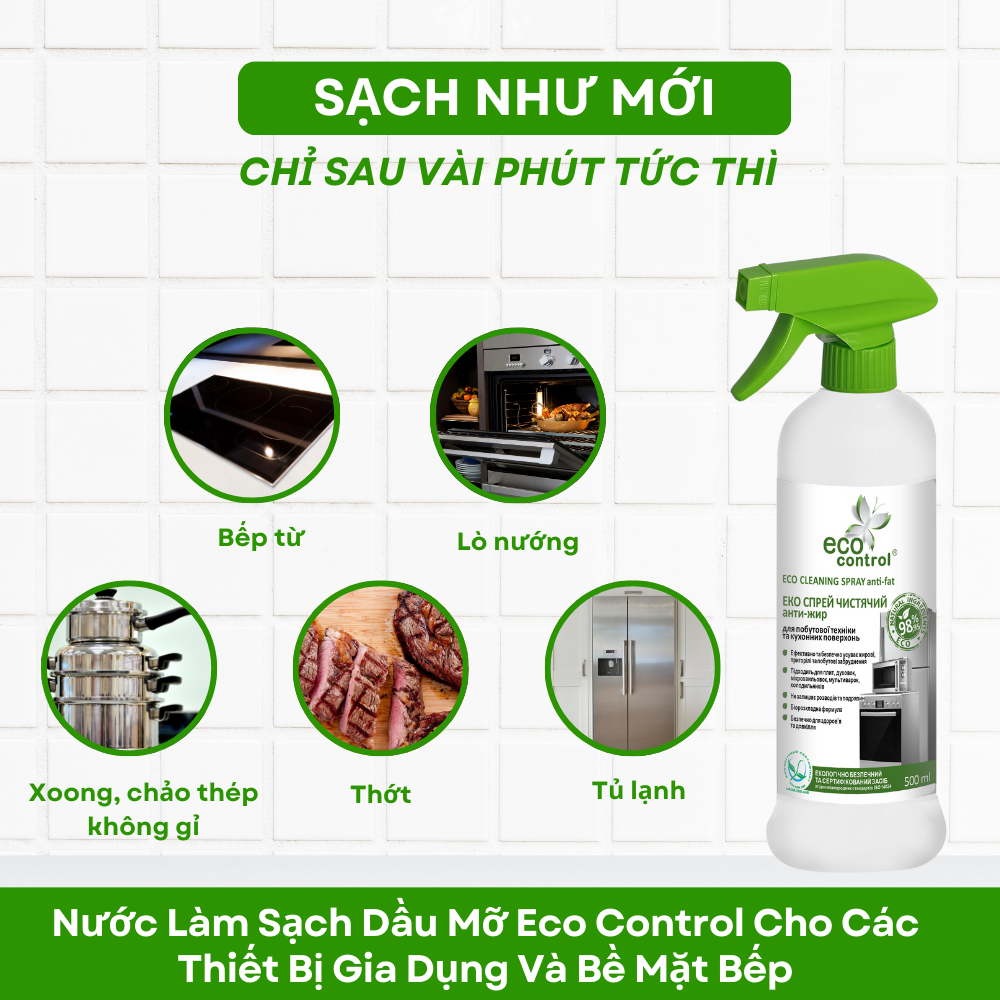  Nước làm sạch dầu mỡ ECO Control cho các thiết bị gia dụng và bề mặt bếp 500 ml 