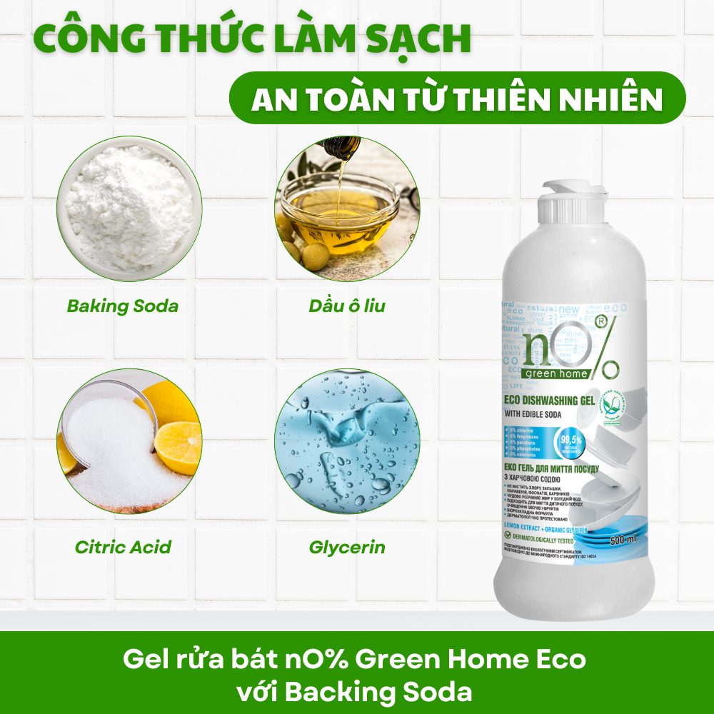 Gel rửa chén bát nO% green home ECO với baking soda 500 ml