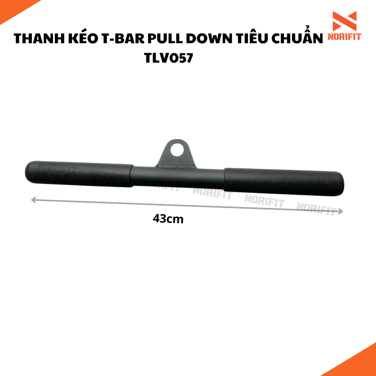 Thanh Kéo T-Bar Pull Down, Thanh Xô Ngắn Kéo Cáp Tạ Tiêu Chuẩn TLV057