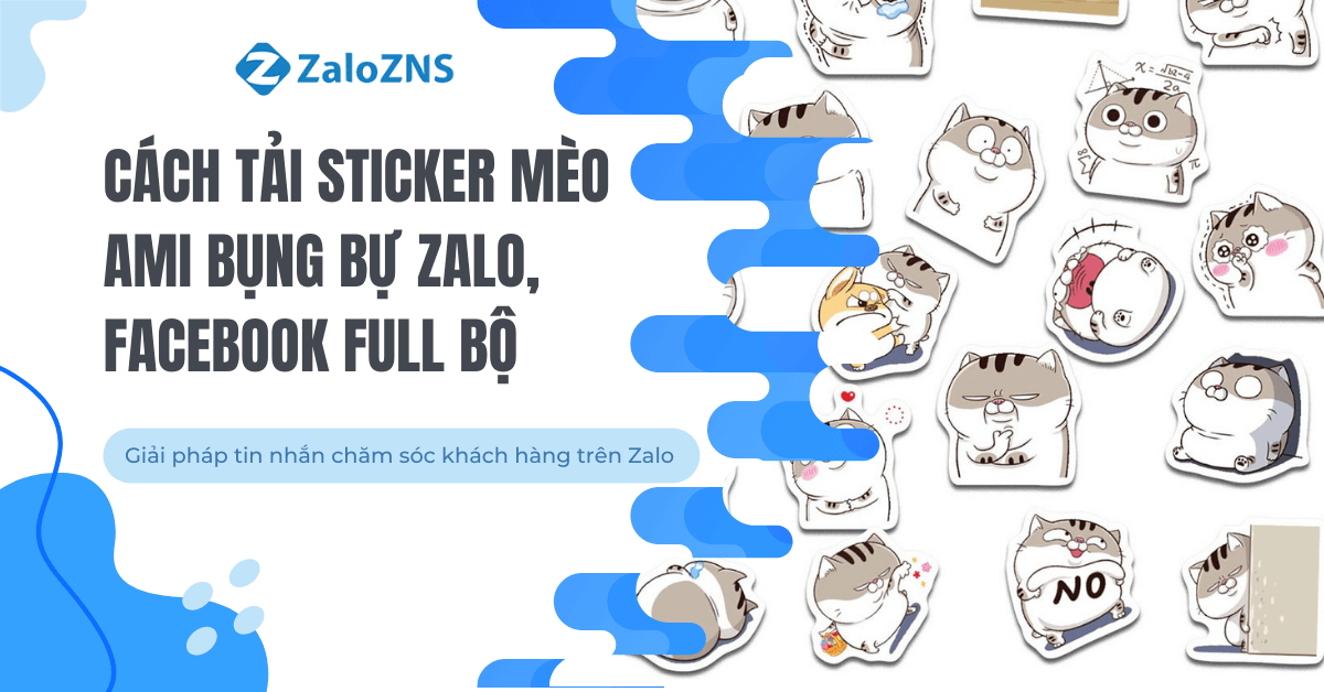 Cách tải sticker Mèo Ami bụng bự Zalo, Facebook full bộ