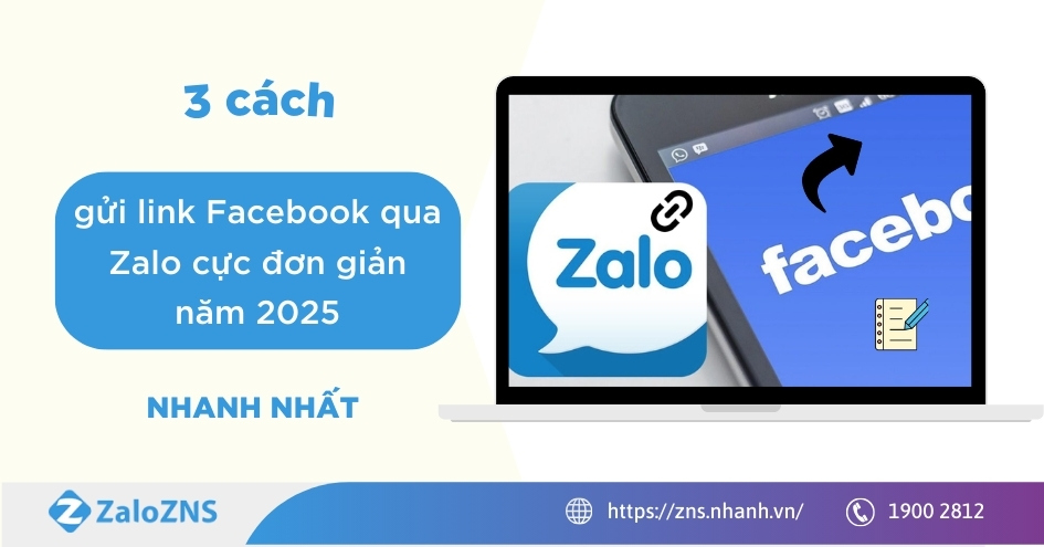 3 Cách gửi link Facebook qua Zalo cực đơn giản năm 2025