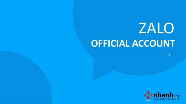 Quảng cáo quan tâm Zalo Official Account (Zalo OA)