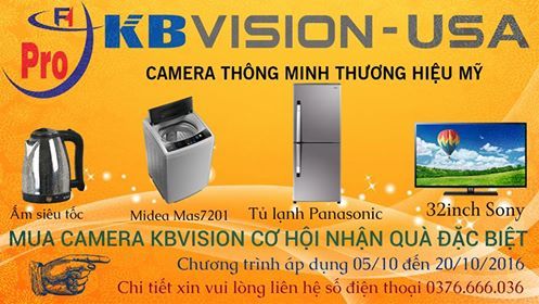 Cơ hội nhận quà đặc biệt từ Pro F1 khi mua camera Kbvision