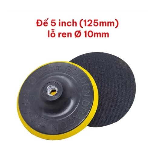 Đế chà nhám, đánh bóng 4 inch, 5 inch, 8 inch