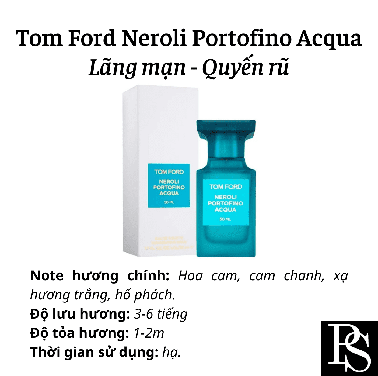 Nước hoa Niche - Tom Ford Neroli Portofino Acqua EDT