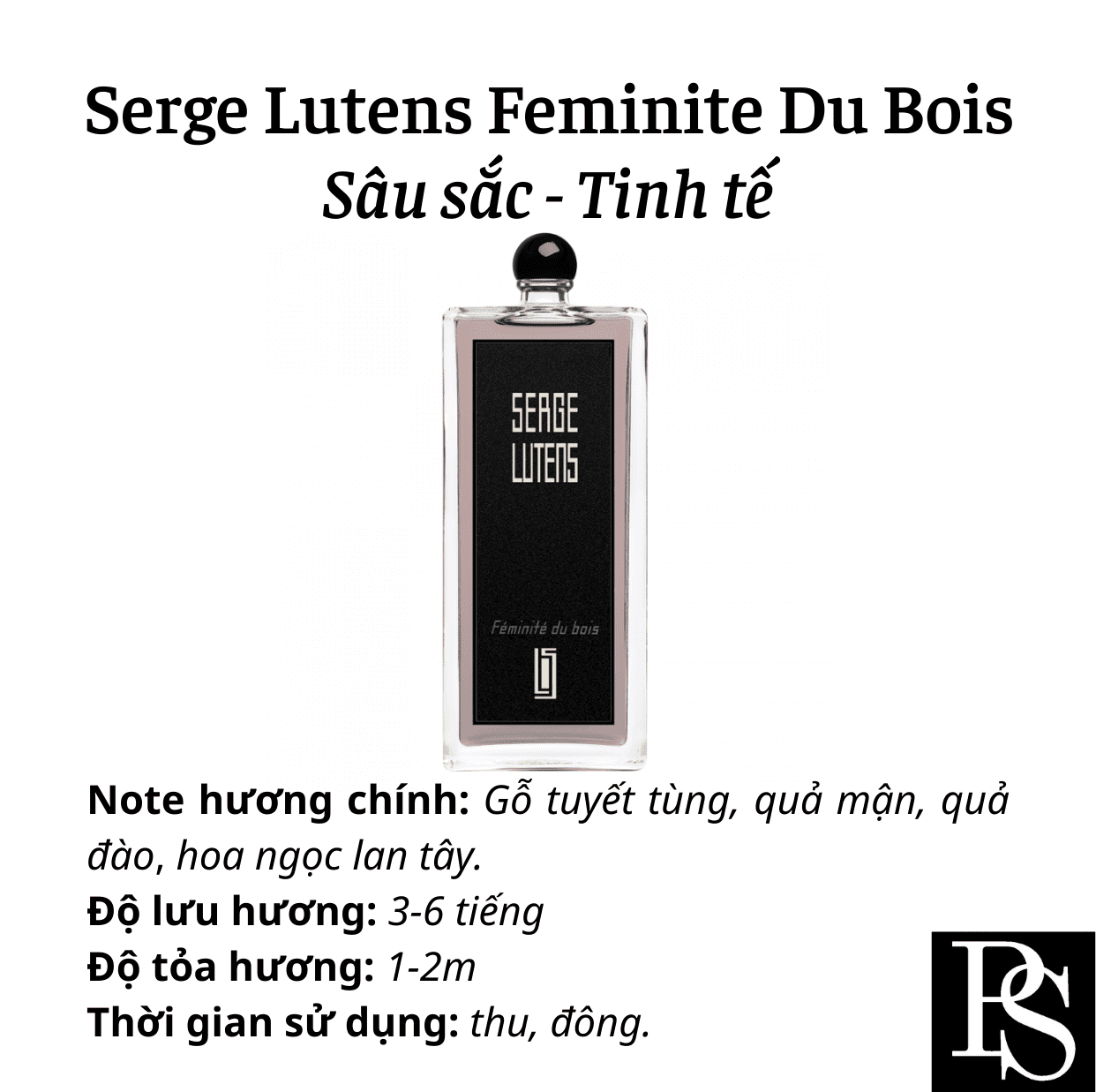 Nước hoa Niche - Serge Lutens Feminite du bois