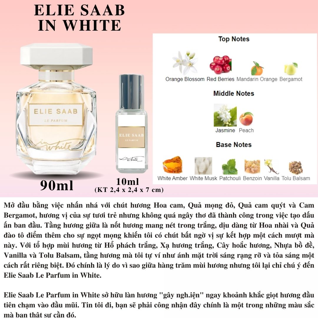 Nước hoa Nữ - Elie Saab Le Parfum In White