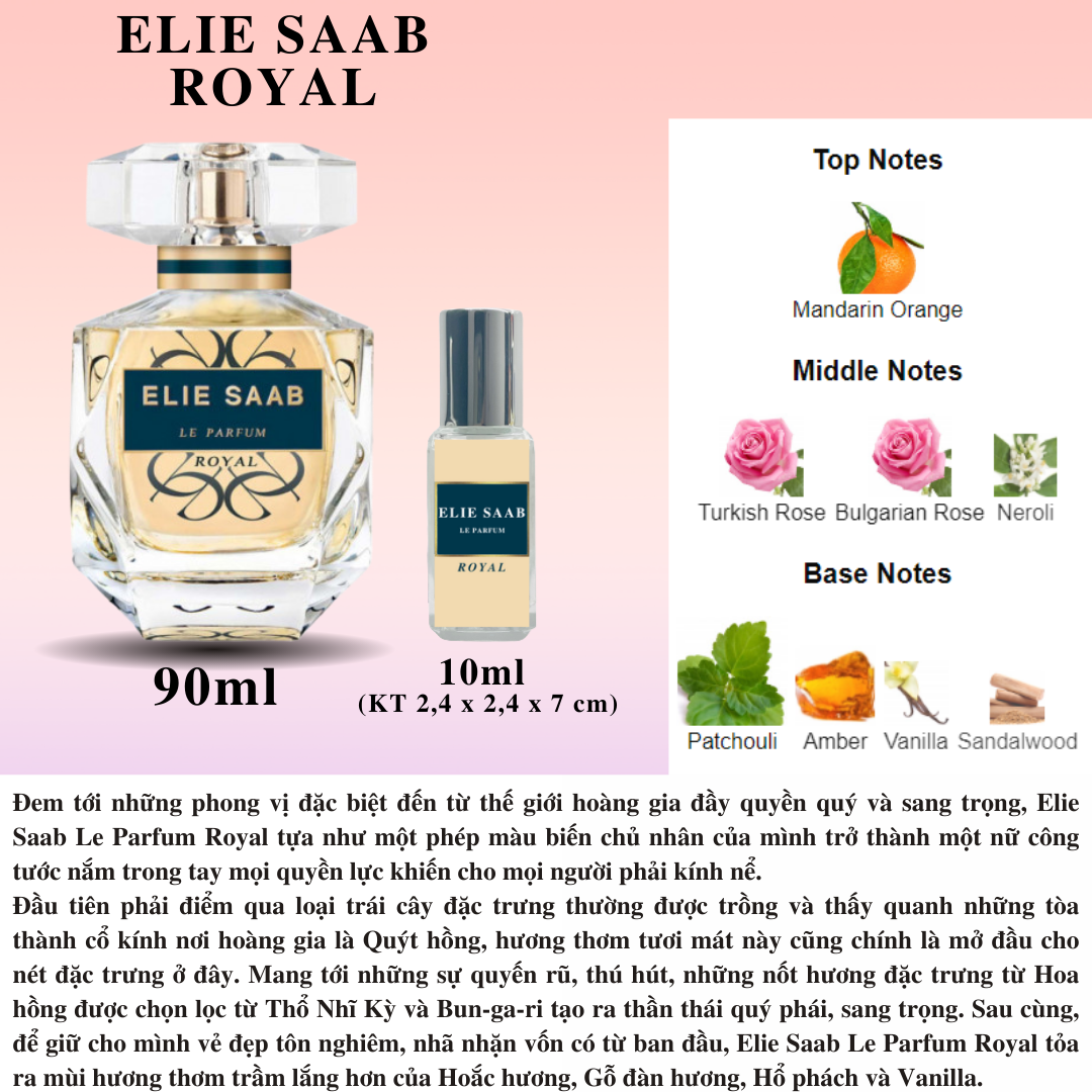 Nước hoa Nữ - Elie Saab Le Parfum Royal