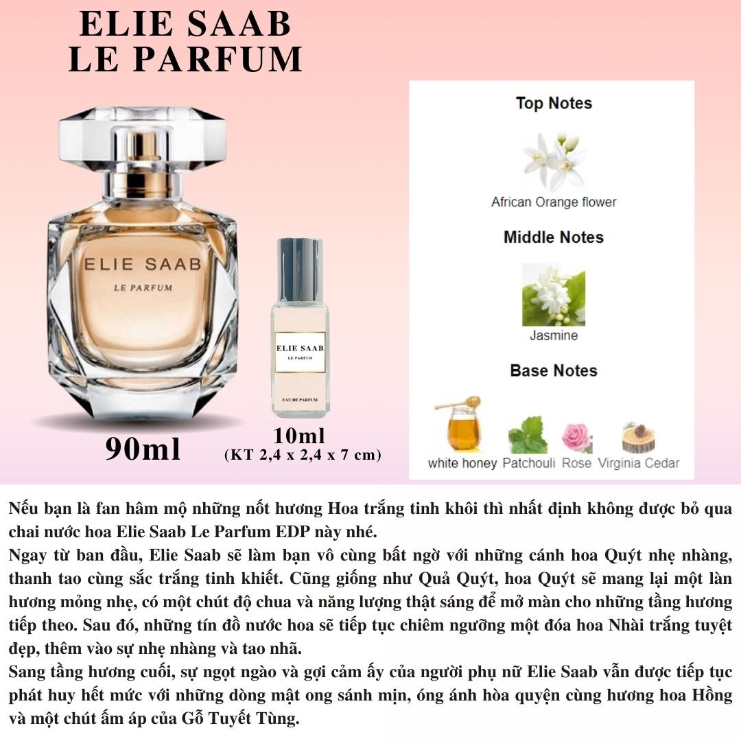 Nước hoa Nữ - Elie Saab Le Parfum