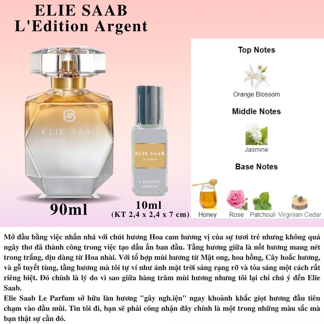 Nước hoa Nữ - Elie Saab Le Parfum L’Edition Argent