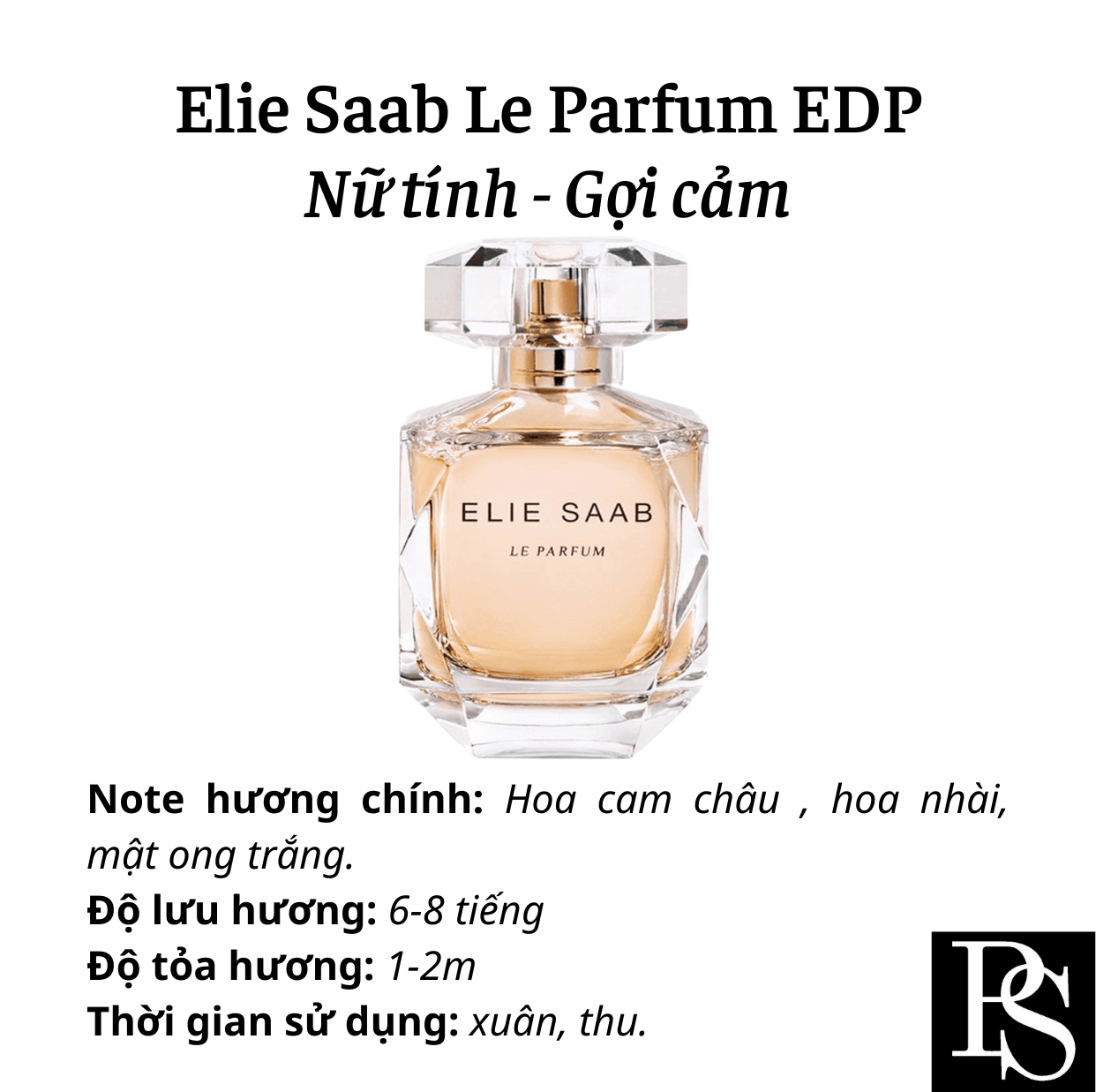 Nước hoa Nữ - Elie Saab Le Parfum