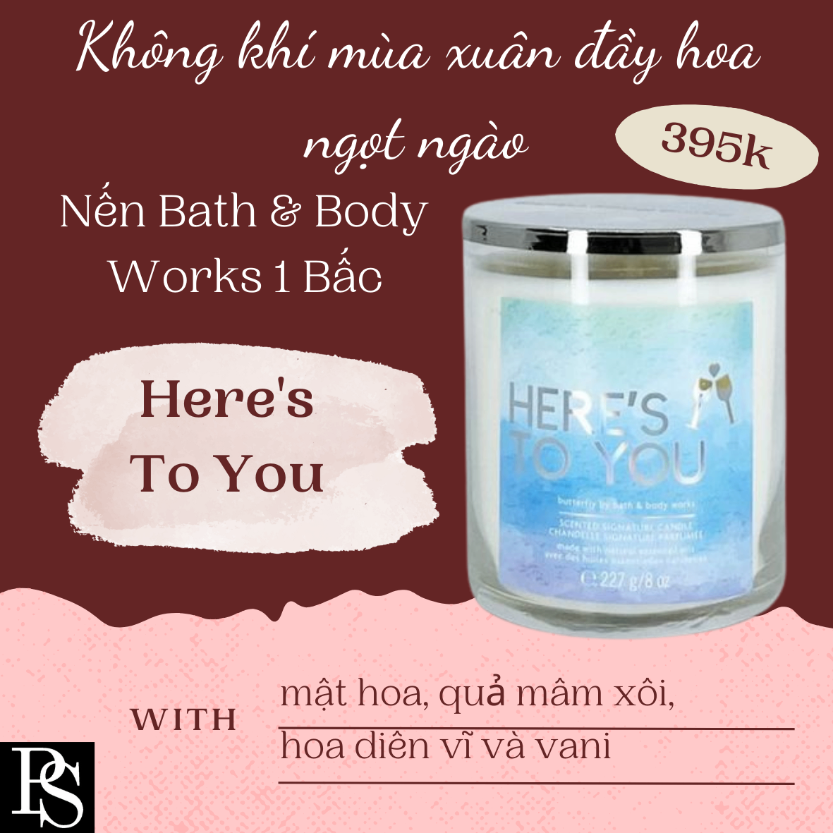 Nến Bath & Body Works 1 Bấc - Here's To You