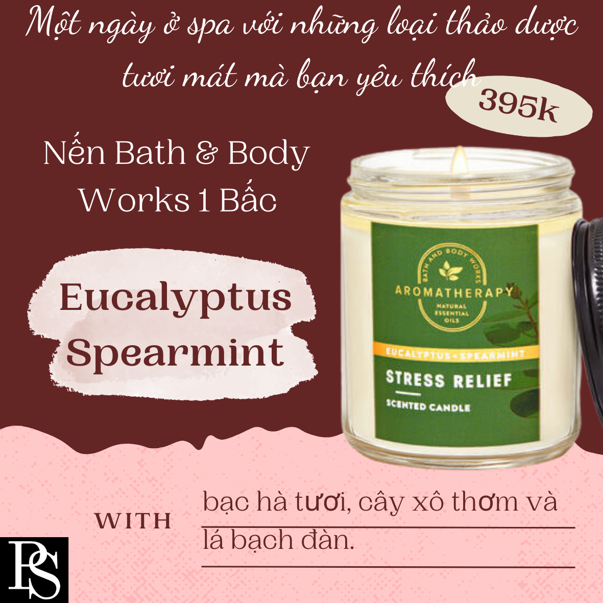 Nến Bath & Body Works 1 Bấc - Aromatherapy (Eucalyptus + Spearmint) Stress Relief