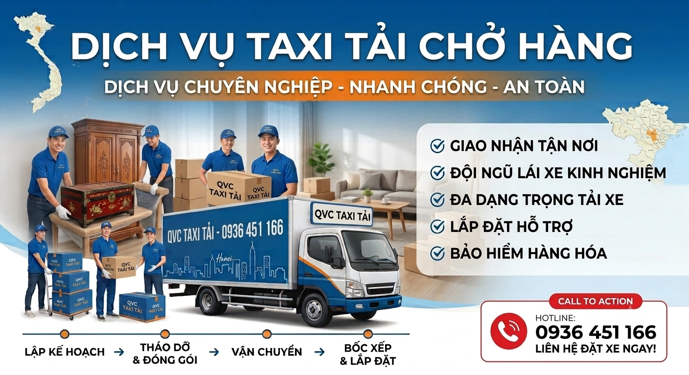 DỊCH VỤ TAXI TẢI CHỞ HÀNG