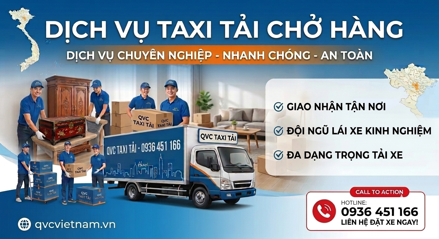 DỊCH VỤ TAXI TẢI CHỞ HÀNG