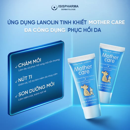 Kem dưỡng khô môi, chàm môi và nứt nhũ hoa, nứt núm vú Mother Care