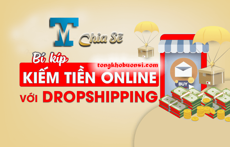 Làm giàu từ nguồn hàng Dropshipping VN tại TMark