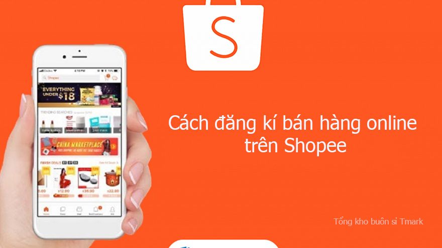 Hướng dẫn cách đăng ký bán hàng online trên Shopee