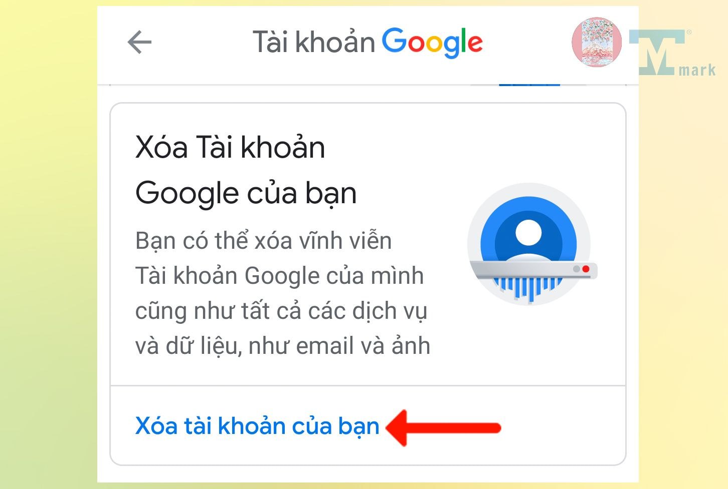 Cách xóa tài khoản Google trên điện thoại Android, iPhone