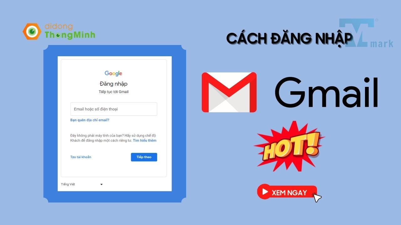 Cách đăng nhập email nhanh chóng và dễ dàng trên điện thoại, máy tính