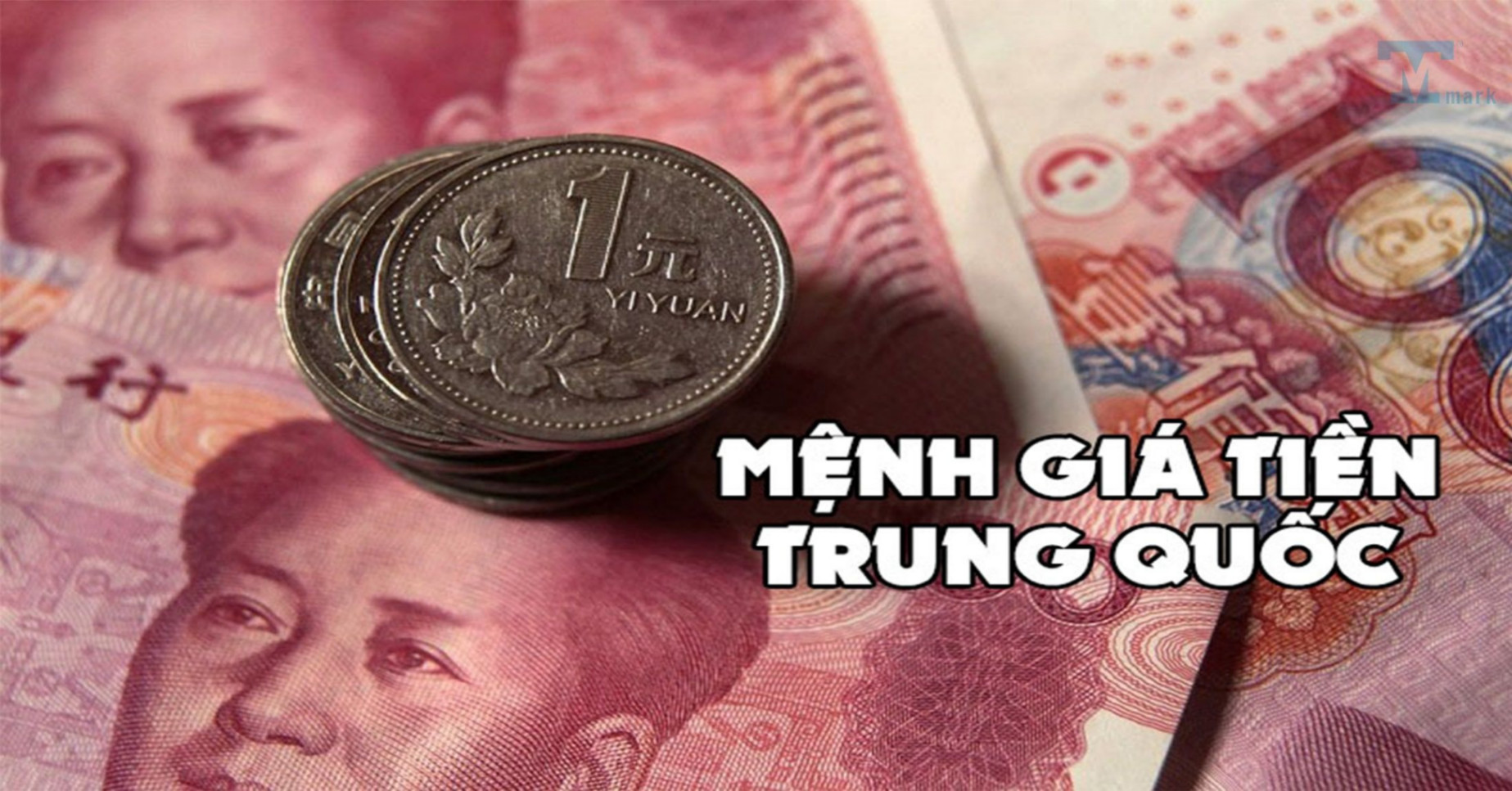 Mệnh giá tiền Trung Quốc là gì?