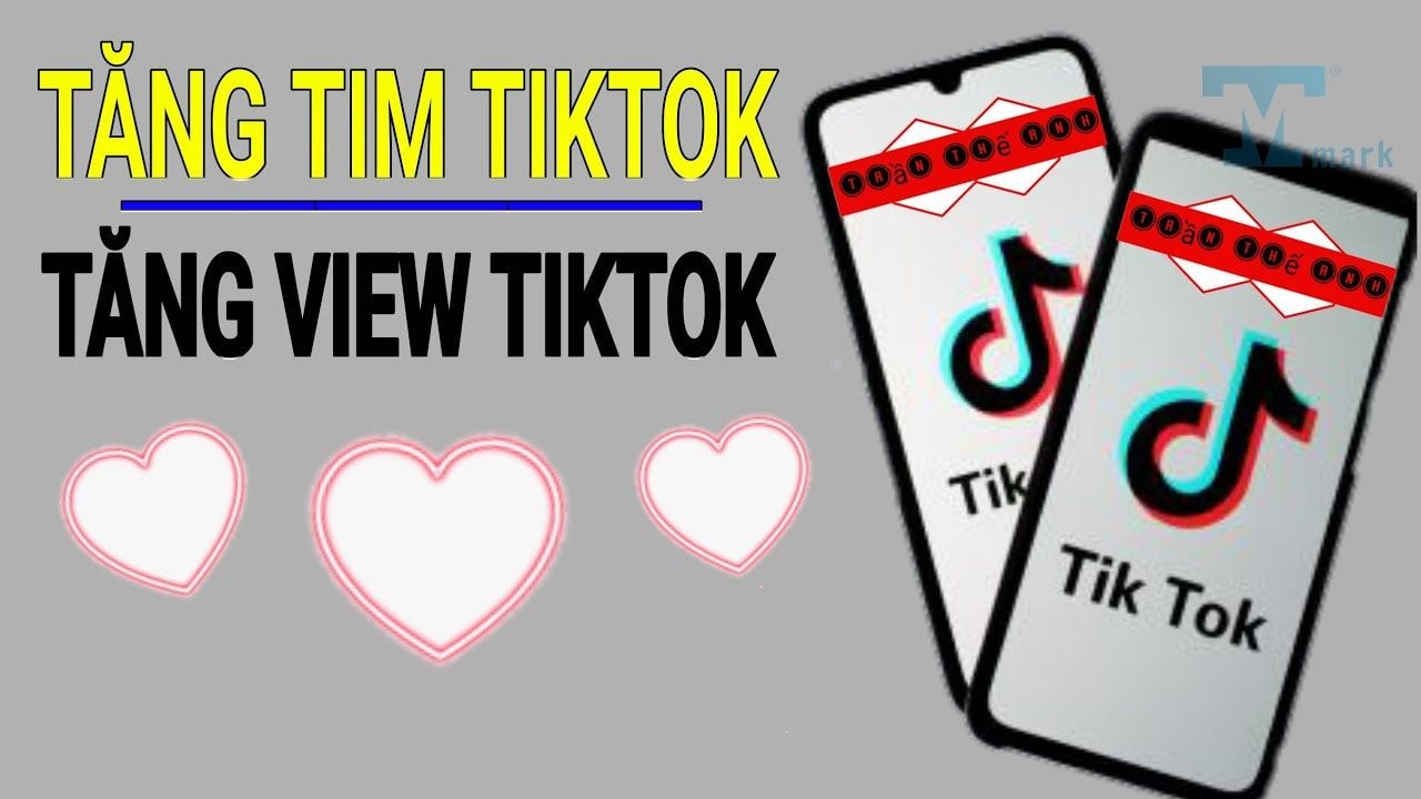 Tăng tim TikTok có khó không? Cách để xây kênh triệu view