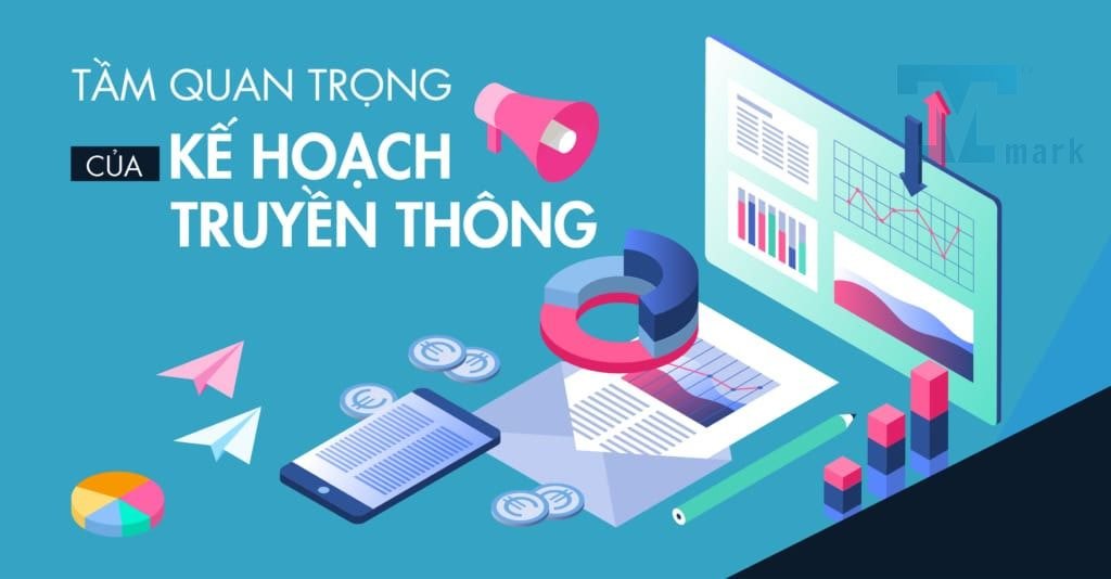Kế hoạch truyền thông được thực hiện theo quy trình nào?