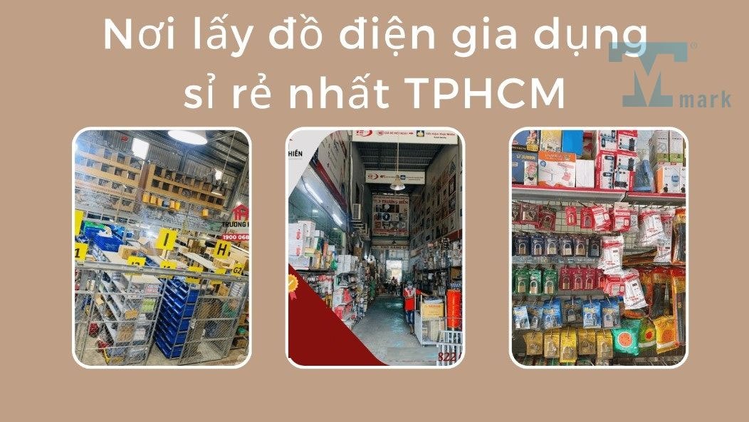 Sỉ Đồ Gia Dụng TPHCM - Địa Chỉ Uy Tín, Chất Lượng, Giá Rẻ