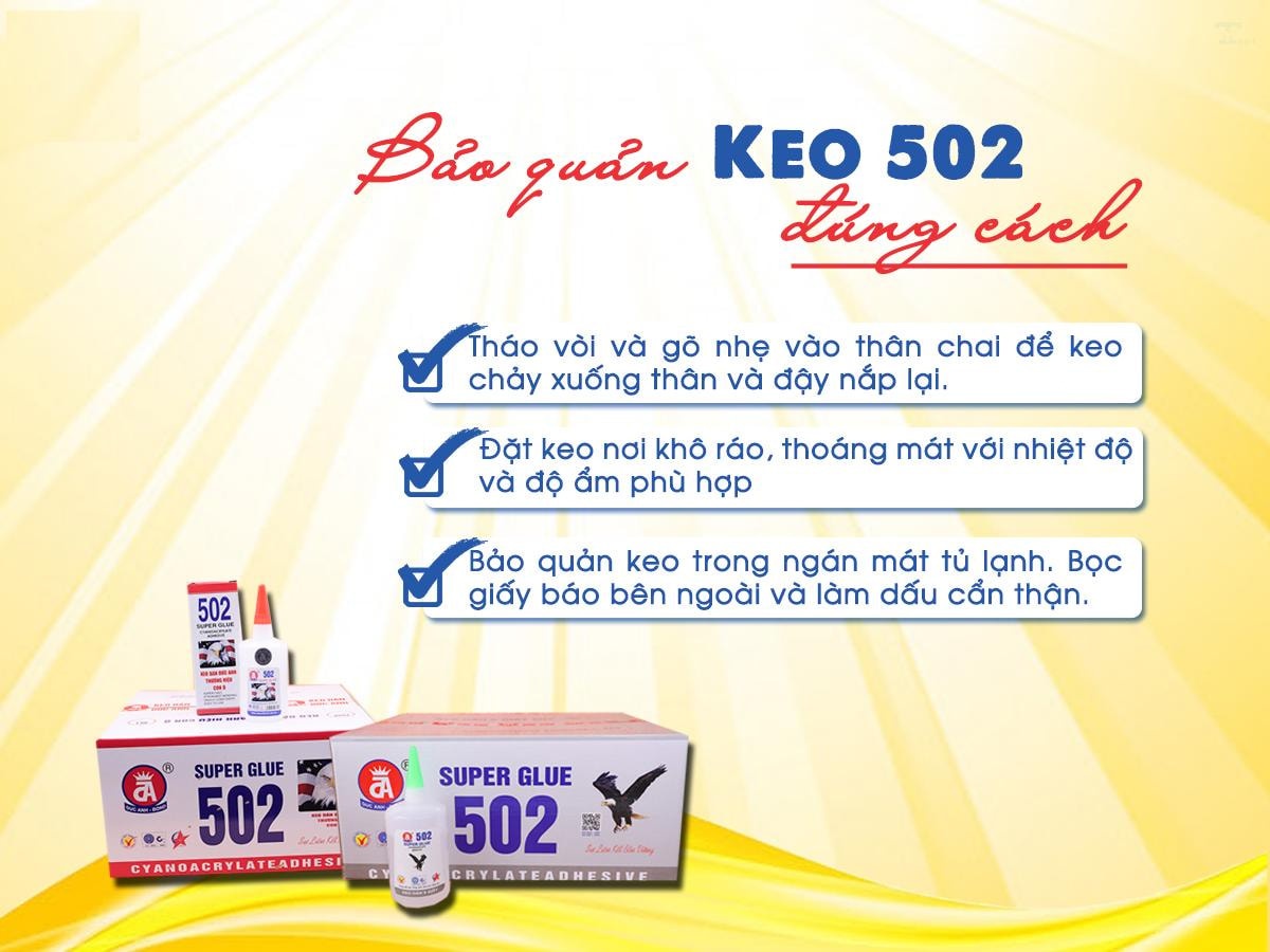 Cách bảo quản keo 502 không bị khô và lưu ý khi sử dụng