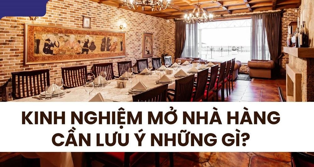 Những điều cần biết khi mở nhà hàng cho người mới bắt đầu kinh doanh
