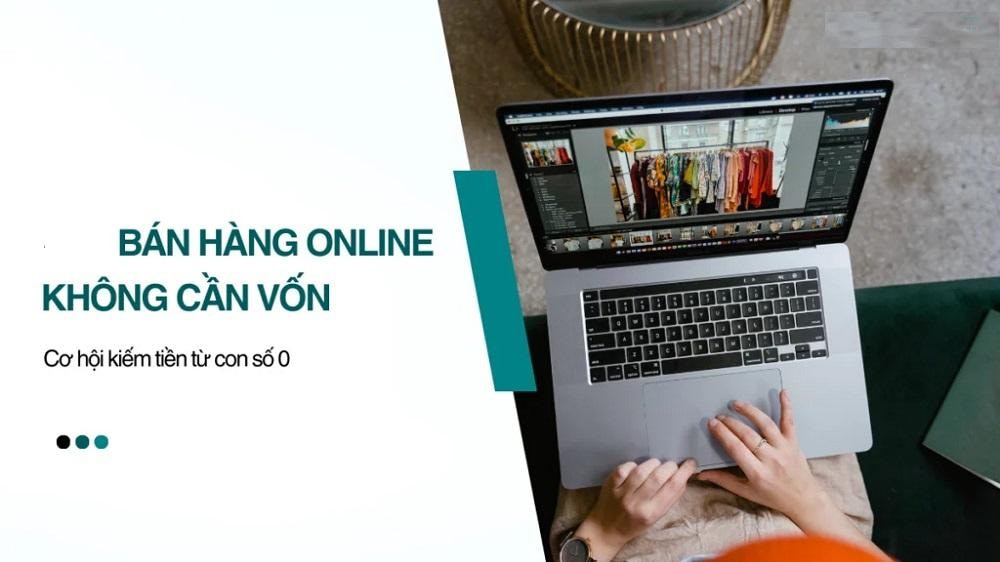 Bán hàng online không cần vốn