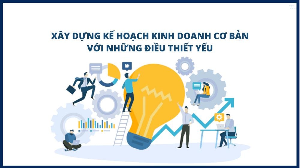 Mách bạn những điều cần thiết trong kinh doanh