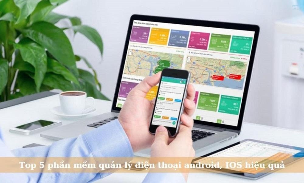 Cách kiểm soát hiệu quả từ xa từ trình quản lý điện thoại