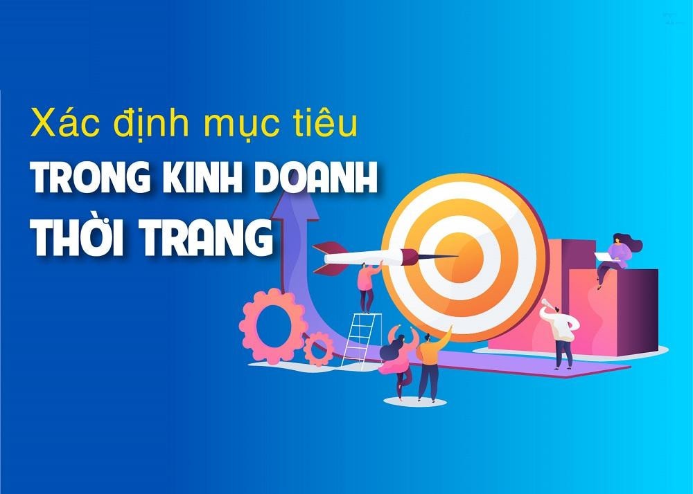 Kinh doanh thời trang là gì? Mô hình kinh doanh thời trang phổ biến