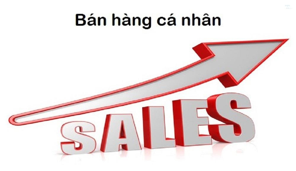 Bán hàng cá nhân là gì? Quy trình triển khai hiệu quả 2025