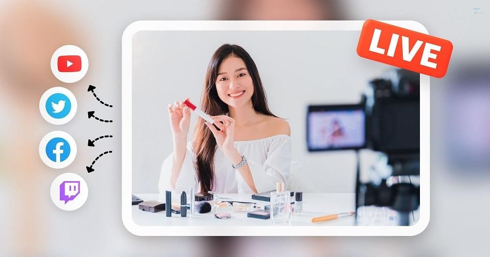 Hướng dẫn cách live stream trên các nền tảng hiệu quả