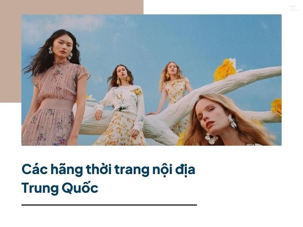 Các hãng thời trang nội địa Trung Quốc đáng tin cậy