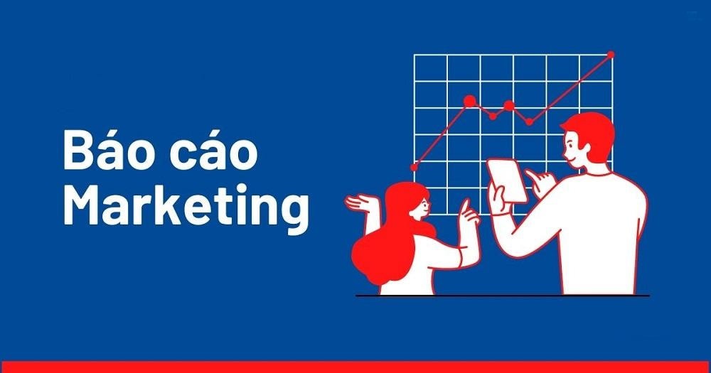 Cách lập báo cáo marketing hiệu quả cho người mới